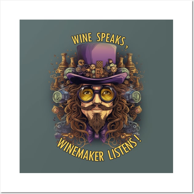 Vintage Design Illustration - Artistic Expression - Profound Winemaker's Dedication: 'Wine Speaks, Winemaker Listens!' Embracing Vinicultural Mastery. Wall Art by Art KateDav